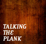 Talk the Plank